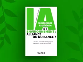 Livre IA et environnement : alliance ou nuisance