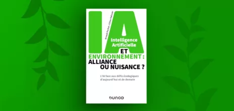 Livre IA et environnement : alliance ou nuisance