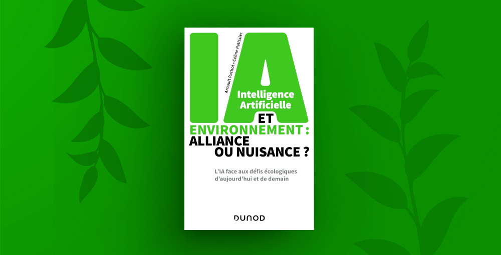 Livre IA et environnement : alliance ou nuisance