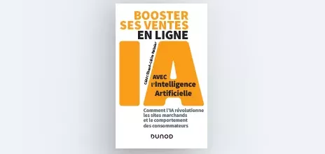 Booster ses ventes en ligne avec l'intelligence artificielle