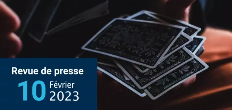 Revue de presse 10 février 2023