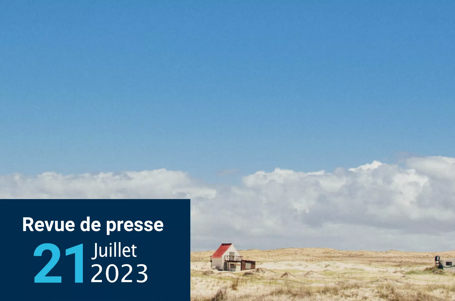 Revue de presse 21 juillet 2023